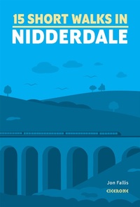 Abbildung von: 15 Short Walks in Nidderdale - Cicerone Press