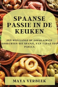 Abbildung von: Spaanse passie in de keuken - Maya Verbeek