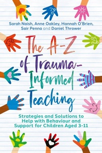Enlarge image Cover: The A-Z of Trauma-Informed Teaching - Jessica Kingsley Publishers
