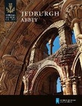 Cover: Jedburgh Abbey - Historic Environment Scotland