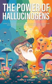 Enlarge image Cover: The Power of Hallucinogens - Book Bound Studios