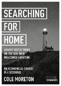 Cover: Searching for Home: Advent reflections on the God who welcomes everyone - York Courses