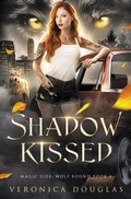 Cover: Shadow Kissed - Magic Side Press LLC