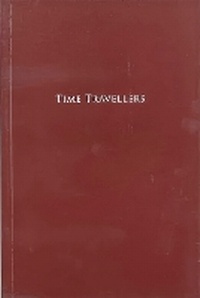 Enlarge image Cover: TIME TRAVELLERS - RVB Books