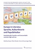 Cover: Europa in Literatur, Sprache, Kulturtheorie und Popul&auml;rkultur - Frank & Timme