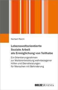 Abbildung von: Lebensweltorientierte Soziale Arbeit als Ermöglichung von Teilhabe - Julius Beltz