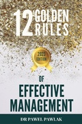 Cover: 12 Golden Rules of Effective Management. That is, the Truth about the Surfer Who Killed a Beautiful Dolphin and Got Rewarded - Magnis Centrum