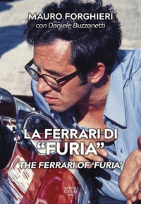Abbildung von: The Ferrari of "Furia" 2023 - Artioli Editore