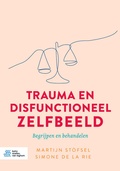 Cover: Trauma en disfunctioneel zelfbeeld - Bohn Stafleu Van Loghum