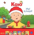 Cover: Caillou. My stories - BOHDAN PUBLISHING HOUSE