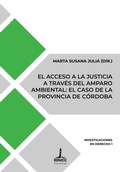 Abbildung von: El acceso a la justicia a través del amparo ambiental: el caso de la provincia de Córdoba - Editorial Universidad Católica de Córdoba