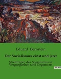 Cover: Der Sozialismus einst und jetzt - Culturea