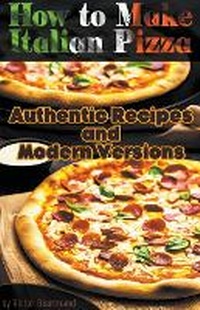 Abbildung von: How to Make Italian Pizza - Online Trendy Store