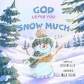 Cover: God Loves You Snow Much - Sunny Books