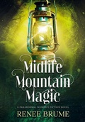 Cover: Midlife Mountain Magic - Hot Mess Express Publishing