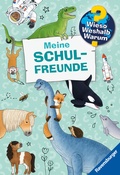 Cover: Wieso? Weshalb? Warum? - Meine Schulfreunde - Ravensburger