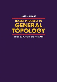 Enlarge image Cover: Recent Progress in General Topology - North-Holland