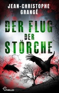 Cover: Der Flug der St&ouml;rche - beTHRILLED