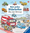 Cover: Mein gro&szlig;es Bilderlexikon: Alles &uuml;ber Fahrzeuge - Ravensburger
