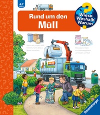 Abbildung von: Wieso? Weshalb? Warum? Kernreihe, Band 74 - Rund um den Müll - Ravensburger