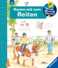 Cover: Wieso? Weshalb? Warum? Kernreihe, Band 73 - Komm mit zum Reiten - Ravensburger
