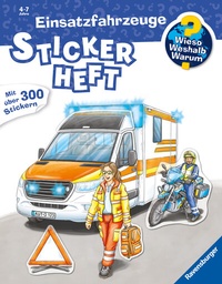 Abbildung von: Wieso? Weshalb? Warum? Stickerheft - Einsatzfahrzeuge - Ravensburger