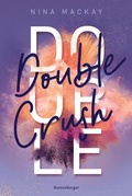 Cover: Doppelg&auml;nger-Agentur, Band 1: Double Crush (Humorvolle New-Adult-Romance f&uuml;r alle Fans von Kiss Me Once) - Ravensburger