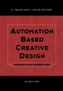 Cover: Automation Based Creative Design - Research and Perspectives - Elsevier
