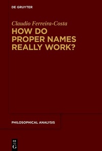 Abbildung von: How Do Proper Names Really Work? - De Gruyter