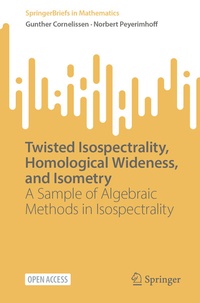 Abbildung von: Twisted Isospectrality, Homological Wideness, and Isometry - Springer