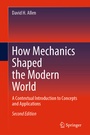Cover: How Mechanics Shaped the Modern World - Springer