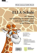 Cover: ELLA - Schule - ein Training zur F&ouml;rderung der emotionalen und sozialen Kompetenz in der Primarstufe - Leykam