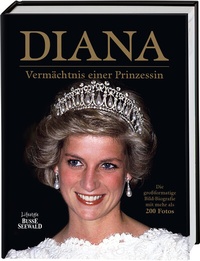 Abbildung von: Diana - Vermächtnis einer Prinzessin - BusseSeewald