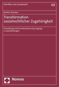 Abbildung von: Transformation sozialrechtlicher Zugehörigkeit - Nomos