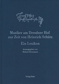 Abbildung von: Musiker am Dresdner Hof zur Zeit von Heinrich Schütz - dohr köln