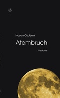 Cover: Atembruch - Schiler & M&uuml;cke