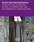 Cover: Stoff der Protestanten - Germanisches Nationalmuseum Abt. Verlag