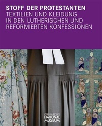 Enlarge image Cover: Stoff der Protestanten - Germanisches Nationalmuseum Abt. Verlag