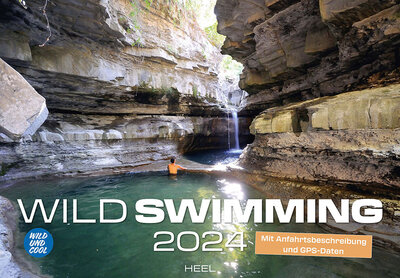 Abbildung von: Wild Swimming Kalender 2024 - Heel