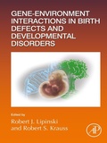 Abbildung von: Gene-Environment Interactions in Birth Defects and Developmental Disorders - Academic Press