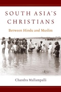Abbildung von: South Asia's Christians - OUP eBook