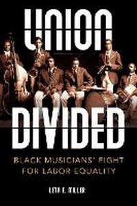Enlarge image Cover: Union Divided - University of Illinois Press