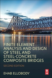 Abbildung von: Finite Element Analysis and Design of Steel and Steel-Concrete Composite Bridges - Butterworth-Heinemann