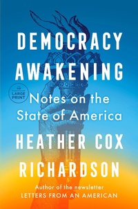 Enlarge image Cover: Democracy Awakening - Random House Large Print
