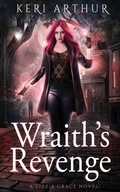 Cover: Wraith's Revenge - Keri Arthur Pty, Limited