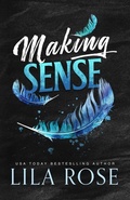 Cover: Making Sense - Lila Rose