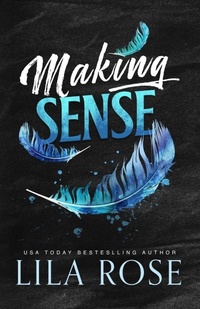 Enlarge image Cover: Making Sense - Lila Rose