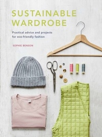 Abbildung von: Sustainable Wardrobe: Volume 6 - White Lion Publishing