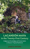Cover: Lacandon Maya in the Twenty-First Century - University Press of Florida