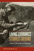 Cover: Living Ceramics, Storied Ground - University Press of Florida